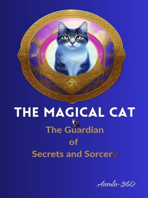 cover image of The Magical Cat